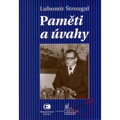 Paměti a úvahy - Lubomír Štrougal