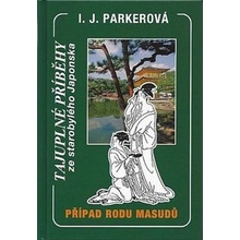 Případ rodu Masudů - I.J. Parkerová