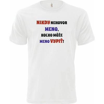 FOTOpošta tričko s Menom rámik Nikdy nehovor