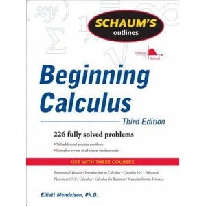 Schaum's Outline of Beginning Calculus, Third Edition | Elliott Mendelson (2011)