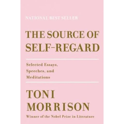 Source of Self-Regard | Toni Morrison
