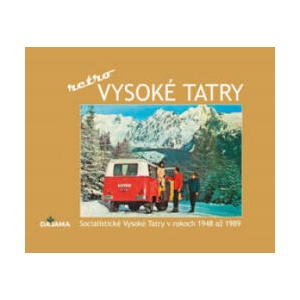 Vysoké Tatry - retro | Ivan Bohuš ml (ISBN: 9788081361012)