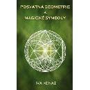 Posvátná geometrie a magické symboly