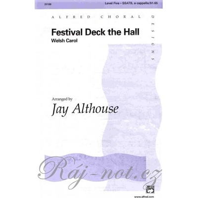 Festival Deck the Hall / SSATB* a cappella