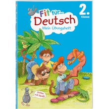 Fit für Deutsch 2. Klasse. Mein Übungsheft