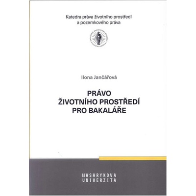 Právo životního prostředí pro bakaláře