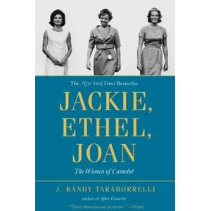 Jackie, Ethel, Joan | J Randy Taraborrelli (2012)