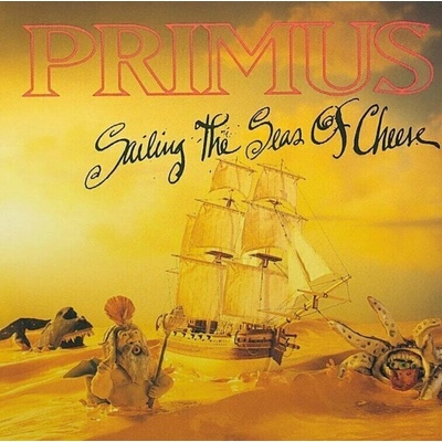 Primus (Band) - Sailing The Seas Of Cheese (Reissue) (LP) (0602537331260)