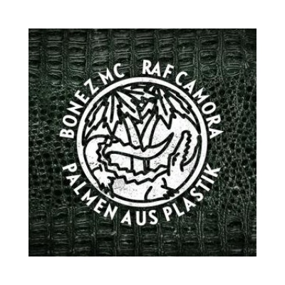 Bonez Mc & Raf Camora - Palmen Aus Plastik CD