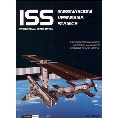 ISS Mezinárodní vesmírná stanice - Kubala Petr