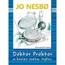 Doktor Proktor a koniec sveta. Možno. - Jo Nesbo