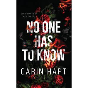 No One Has To Know | Carin Hart (2023)