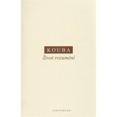 Život rozumění