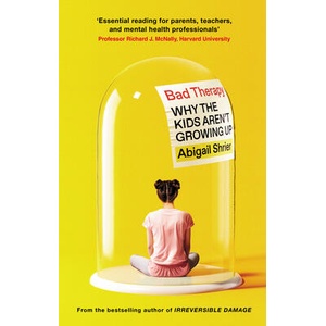 Bad Therapy | Abigail Shrier (2024)