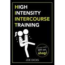 HIIT: High Intensity Intercourse Training Dicks JoePaperback / softback