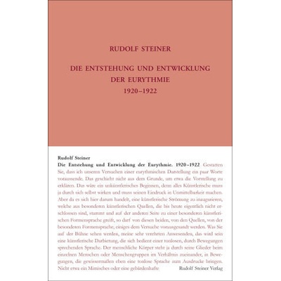 Die Entstehung und Entwicklung der Eurythmie 1920-1922 | Steiner Rudolf, Martina Maria Sam, Stefan Hasler