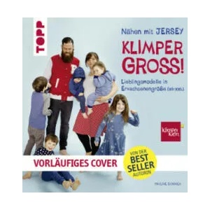 Nähen mit JERSEY - KLIMPERGROSS | Pauline Dohmen (ISBN: 9783772464928)