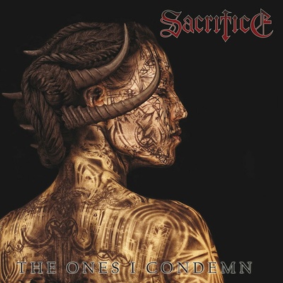 Sacrifice - Ones I Condemn (Reedice) CD