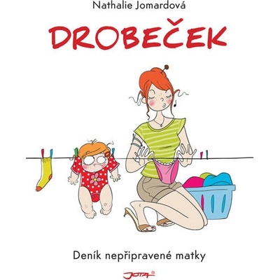Bible pro unavené matky - Jomardová Nathalie