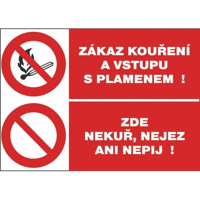 Tabulka bezpečnostní - Zákaz kouření a vstupu s plamenem/nejez 300 x 210 mm, balení 1 ks