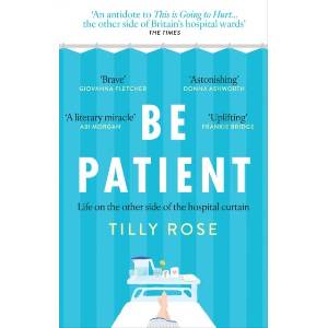 Be Patient (ISBN: 9781780726236)