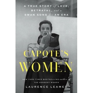 Capote's Women | Laurence Leamer (ISBN: 9780593328088)