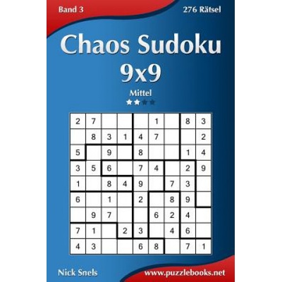 Chaos Sudoku 9x9 - Mittel - Band 3 - 276 Rätsel – Hledejceny.cz