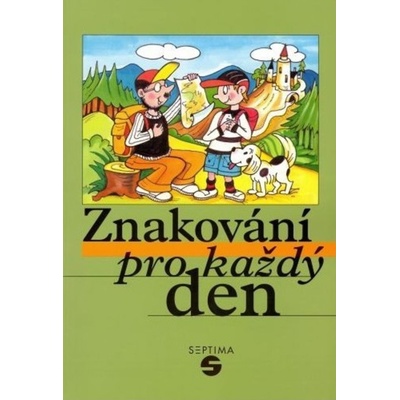 Znakování pro každý den, Brožovaná