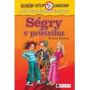Ségry v průšvihu