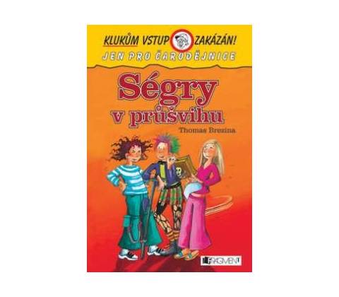 Ségry v průšvihu