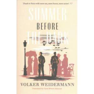 Summer Before the Dark | Volker Weidermann (ISBN: 9781782272977)