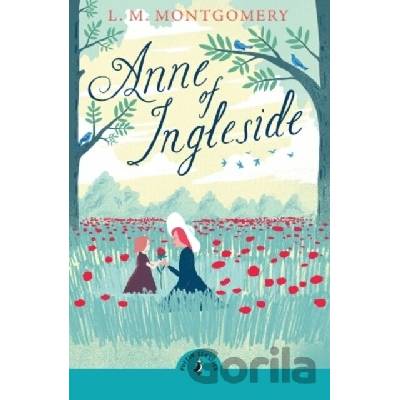 Anne of Ingleside - L. M. Montgomery
