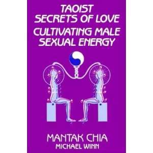 Taoist Secrets of Love (ISBN: 9780943358192)