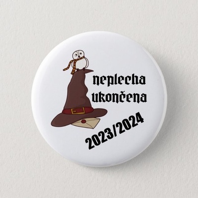 Placka za vysvědčení / konec školního roku - Neplecha ukončena - 58 mm – Zbozi.Blesk.cz