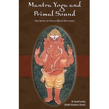 Mantra Yoga and the Primal Sound - D. Frawley