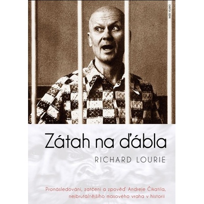 Zátah ďábla - Richard Lourie