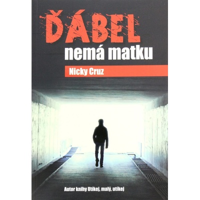 Ďábel nemá matku