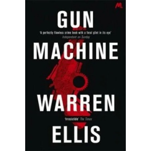Gun Machine | Warren Ellis (2014)