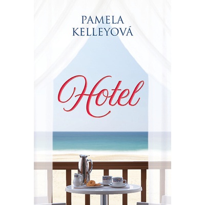 Hotel - Pamela Kelley