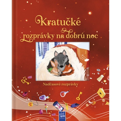 Kratučké rozprávky na dobrú noc