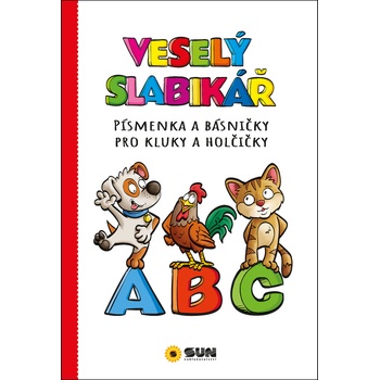 Veselý slabikář - Písmenka a básničky pro kluky a holčičky - neuveden