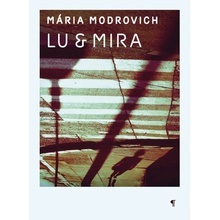 Lu & Mira - Mária Modrovich