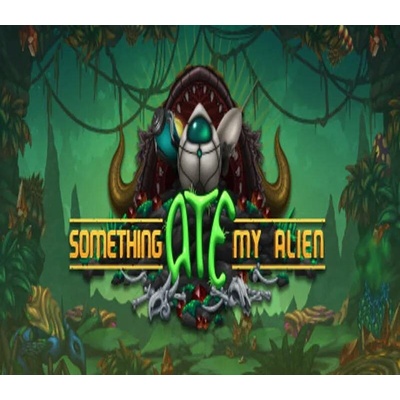 Something Ate My Alien