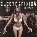 ELECTRAFIXION - BURNED LP