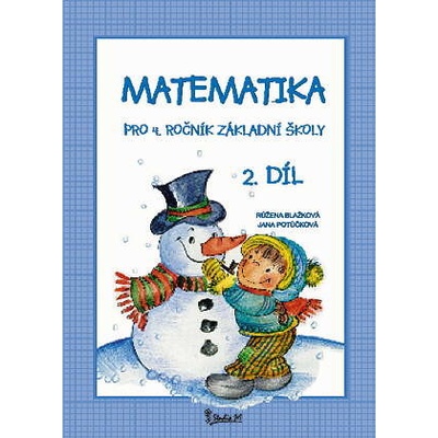 Matematika pro 4. ročník základní školy 2. díl