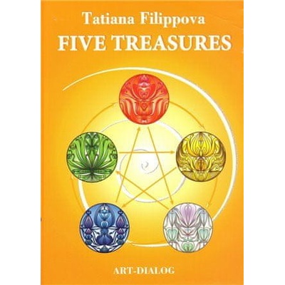 Five Treasures - Tatiana Filippová