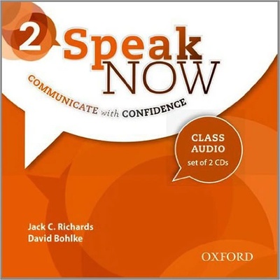 Speak Now 2 Class Audio CDs /2/ - RICHARDS, J. C., BOHLKE, D.