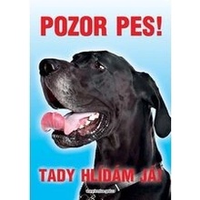 Grel nálepka pozor pes německá doga