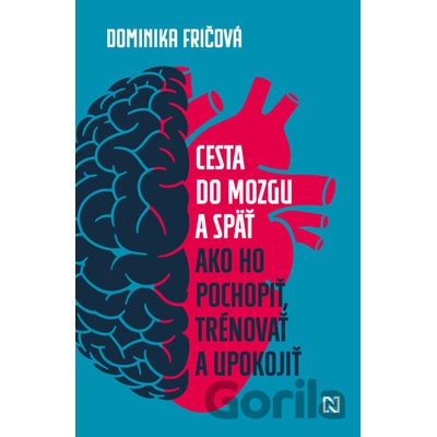 Cesta do mozgu a späť