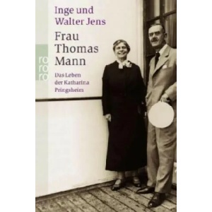 Frau Thomas Mann | Inge Jens, Walter Jens (2004)